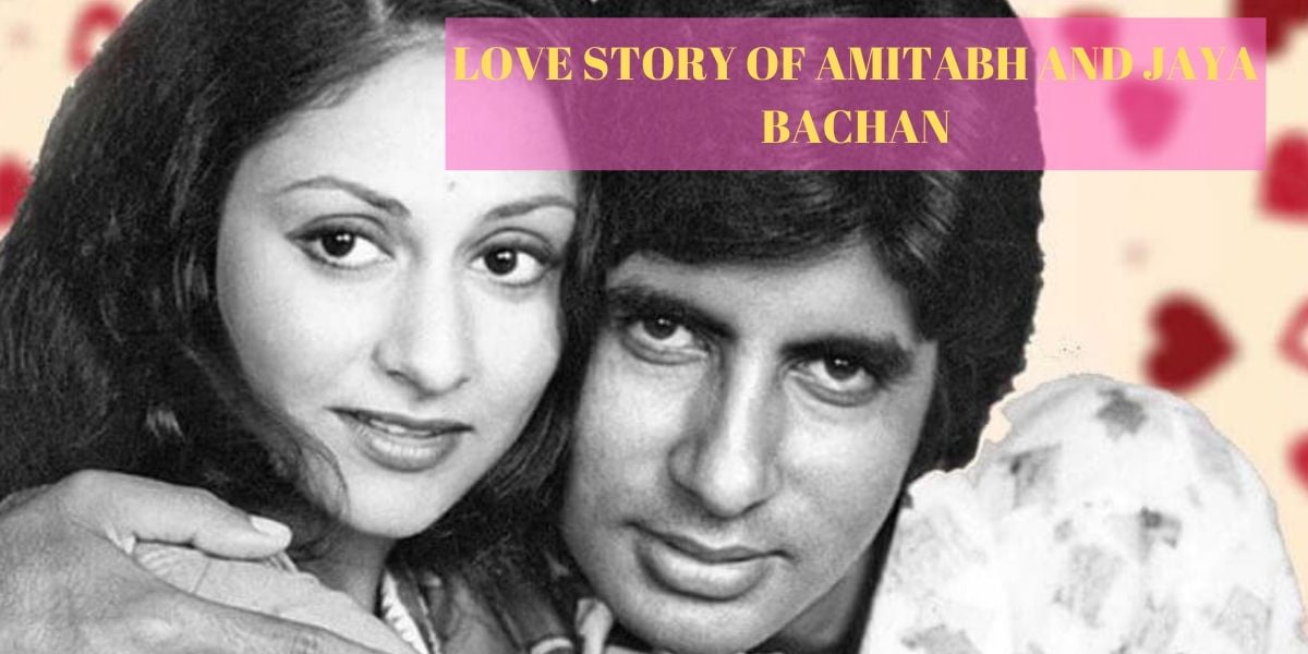 LOVE STORY OF AMITABH AND JAYA BACHAN