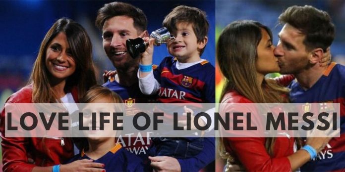 LOVE STORY OF LIONEL MESSI: A STORY EVERYONE DREAMS OF