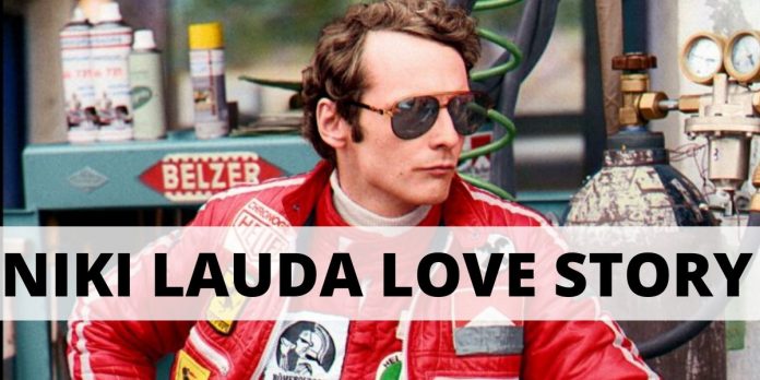 NIKI LAUDA LOVE STORY-A LOVE TALE SO INSPIRING