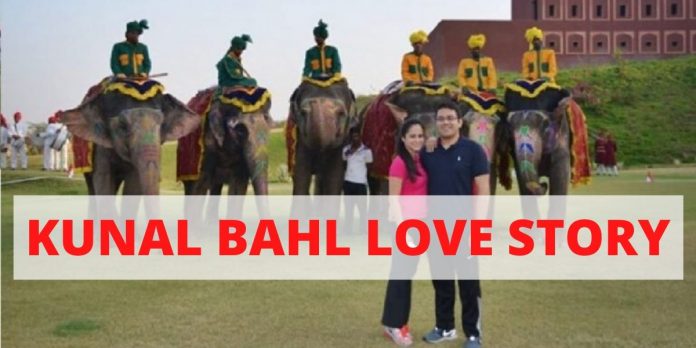 KUNAL BAHL LOVE STORY: DEFINITELY NOT A “SNAPDEALED” LOVE STORY