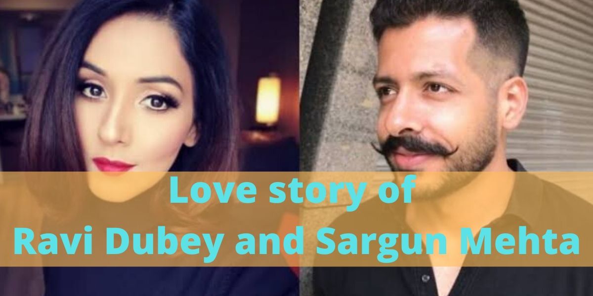 Love story of Ravi Dubey and Sargun Mehta: Met As Colleagues Bloomed As Lovers