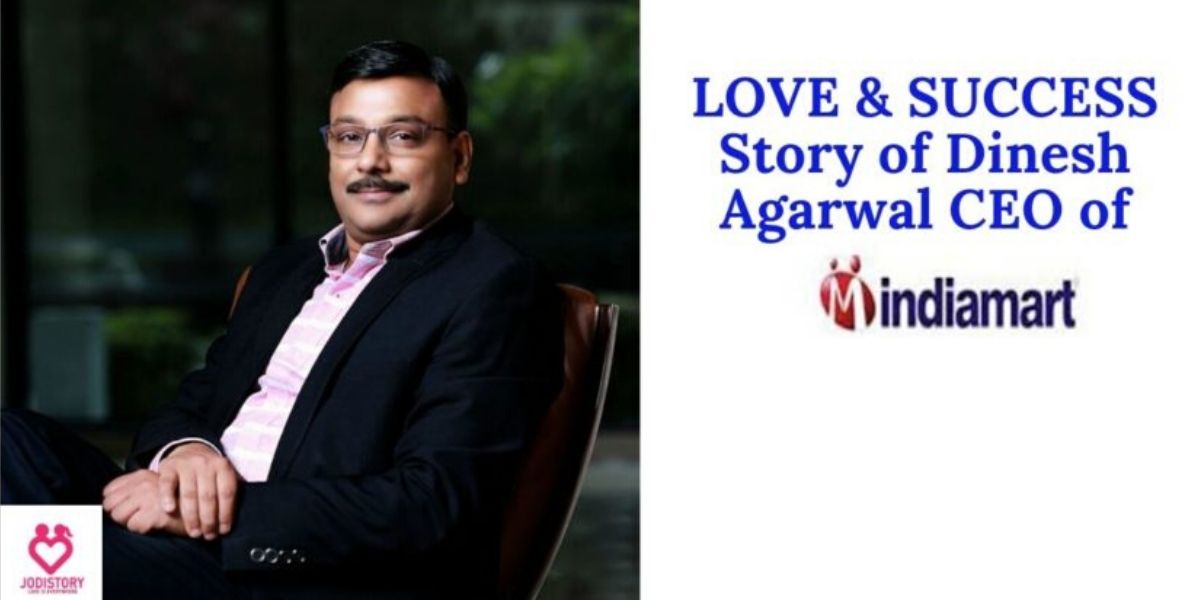 (IndiaMART) Dinesh Agarwal Love|Success story|With Chetna