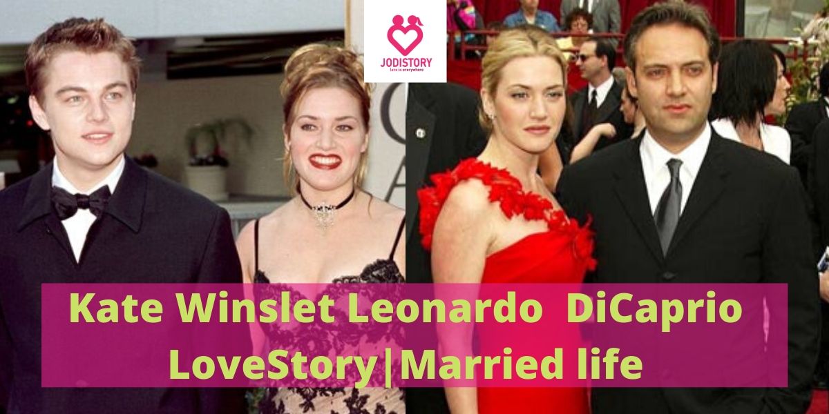 Kate Winslet Leonardo DiCaprio Entangled LoveStory and Friendship| Married life