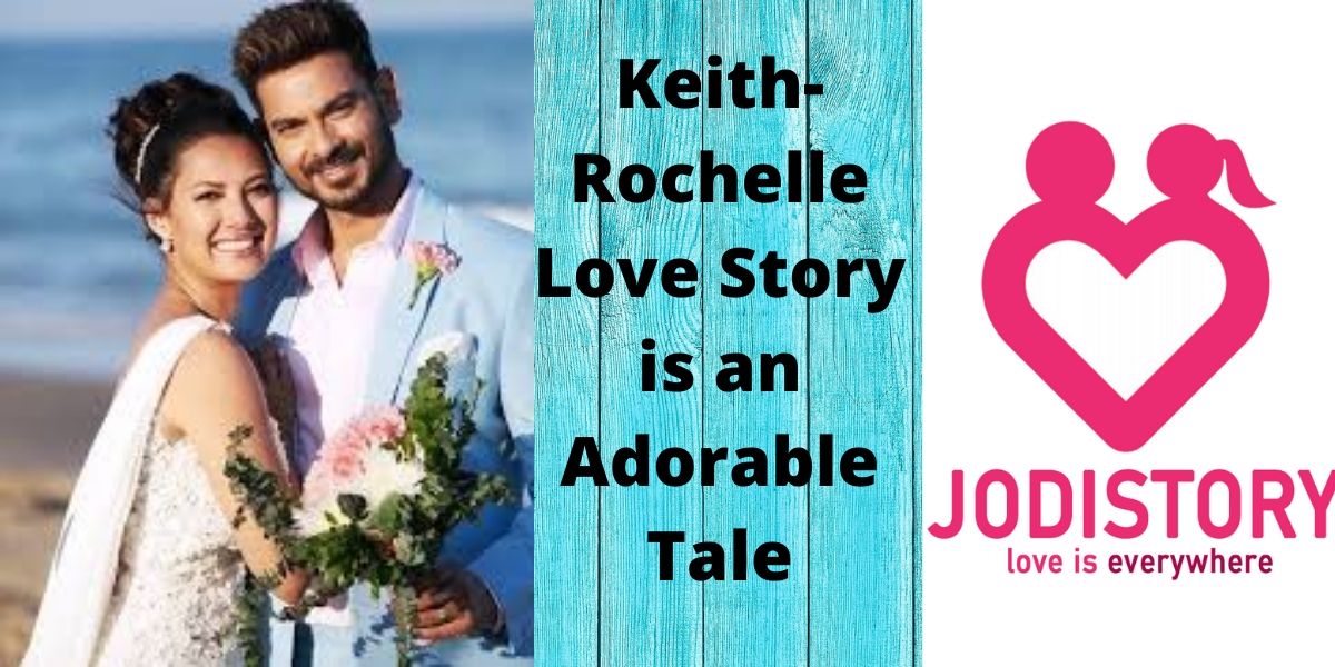 Keith-Rochelle Love Story