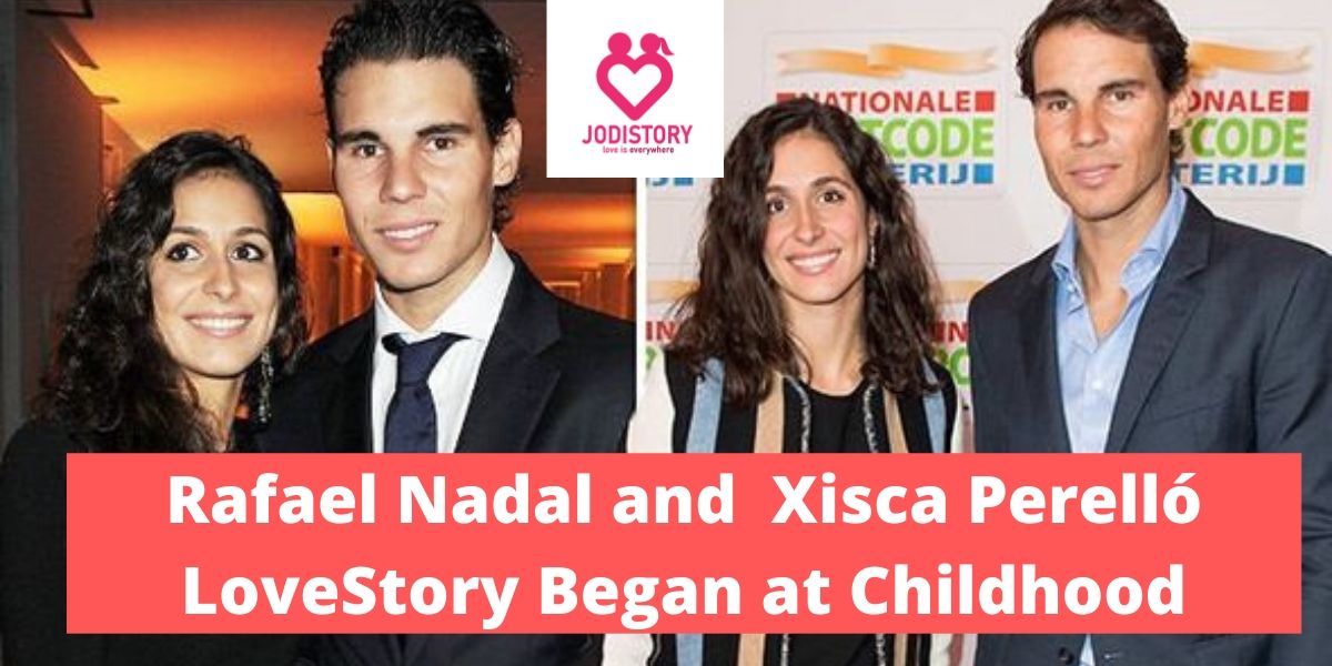 Rafael Nadal and Xisca Perelló LoveStory