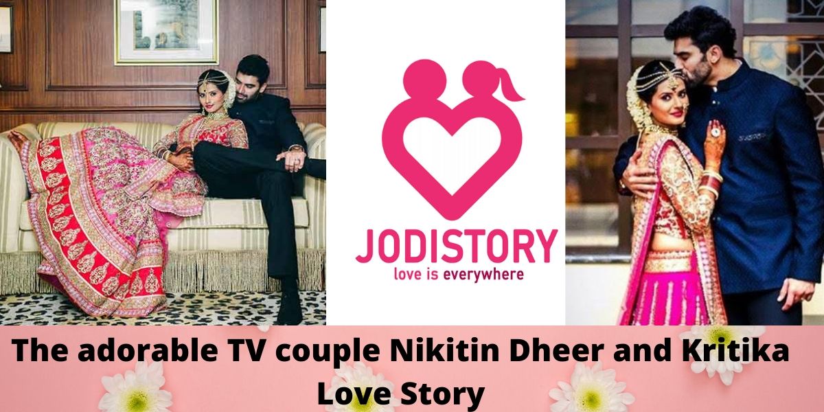 Nikitin Dheer and Kratika Love Story