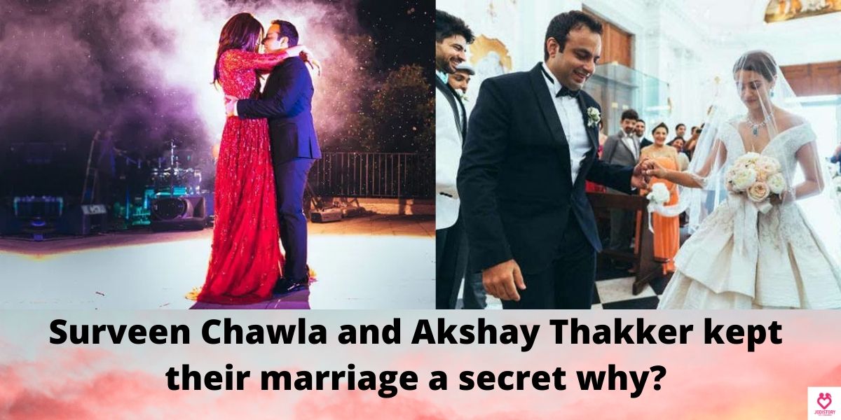 Surveen Chawla and Akshay Thakker Love Story
