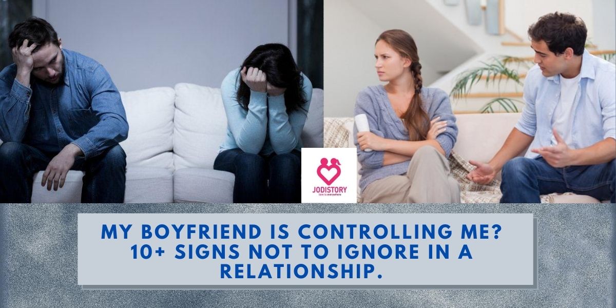 Signs you are being controlled in a relationship
