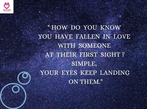 LOVE AT FIRST SIGHT QUOTES ONLY
