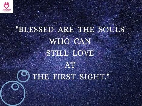 LOVE AT FIRST SIGHT QUOTES ONLY