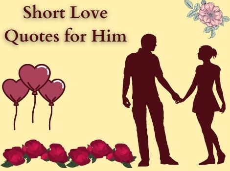 Romantic short deep love quotes for boyfriend