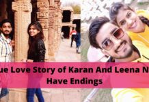 A True Love Story of Karan And Leena Never Have Endings