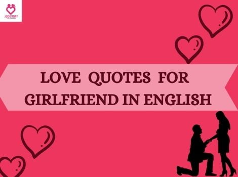 DEEP LOVE QUOTES FOR GIRLFRIEND IN ENGLISH