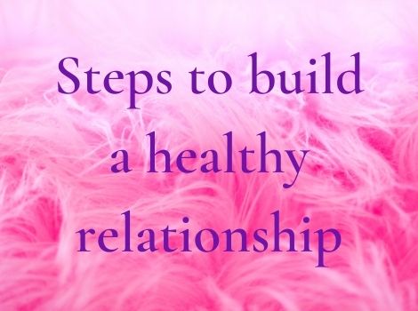 Important steps to build trust in a relationship