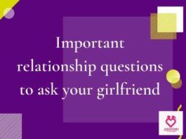 Deep Romantic Questions To Ask Your Girlfriend | JodiStory
