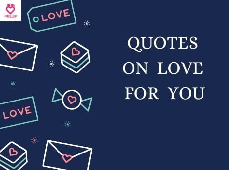 LOVE QUOTES ON LIFE